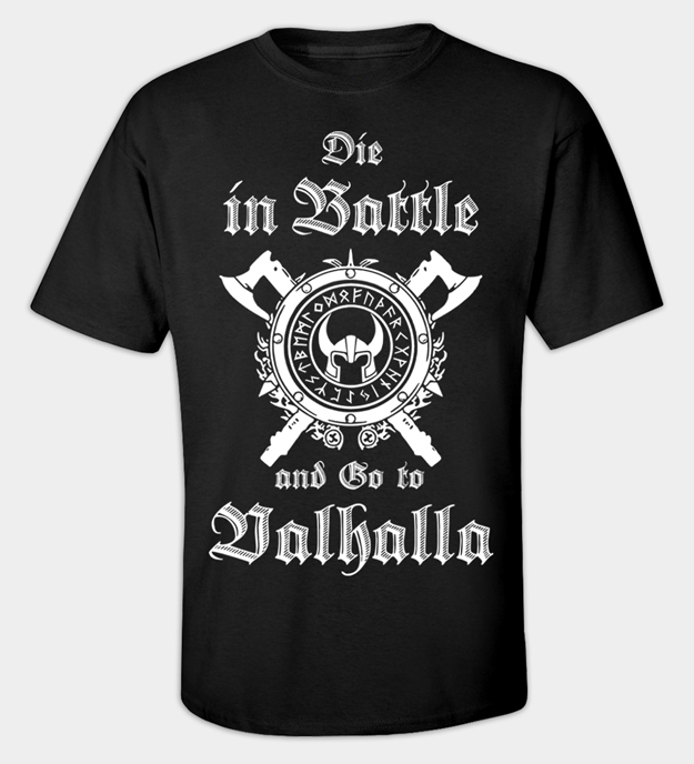Tricou Go to Valhalla